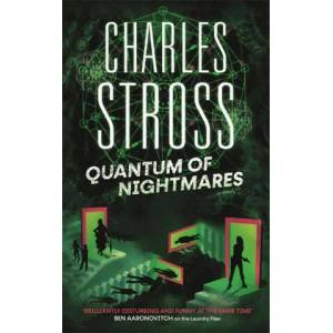 Quantum of Nightmares | CHARLES STROSS (ISBN: 9780356516943)