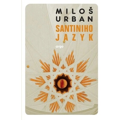 Santiniho jazyk - Miloš Urban