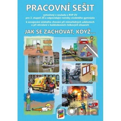 Jak se zachovat, když... (pracovní sešit)