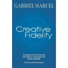 Creative Fidelity Marcel GabrielPaperback