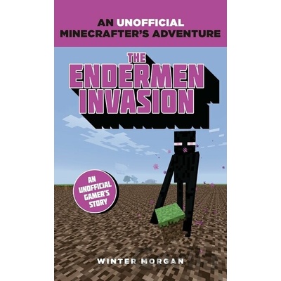 Minecrafters: The Endermen Invasion Morgan WinterPaperback