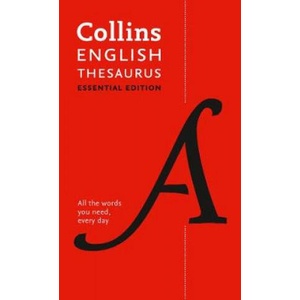 English Thesaurus Essential | Collins Dictionaries (ISBN: 9780008309442)