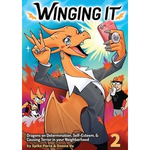 Winging It | Part Time Dragons (ISBN: 9781956507034)