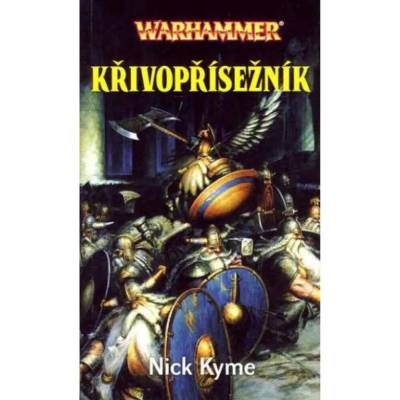 Křivopřísežník - Nick Kyme