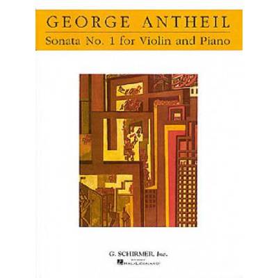 Violin Sonata No. 1: Violin and Piano | Antheil George, George Antheil