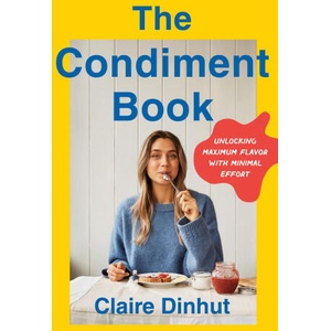The Condiment Book | DINHUT CLAIRE (ISBN: 9781250336026)