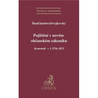 Pojištění v novém občanském zákoníku - pracovní Komentář