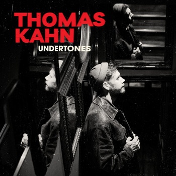 KAHN, THOMAS - UNDERTONES LP