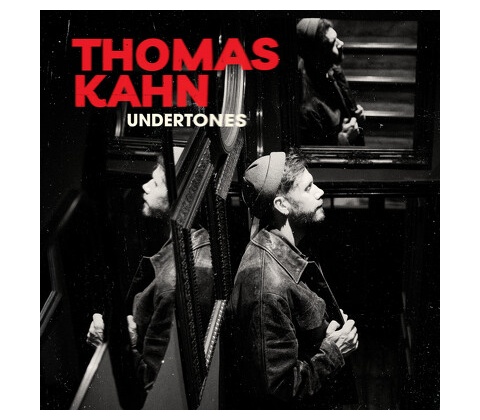 KAHN, THOMAS - UNDERTONES LP