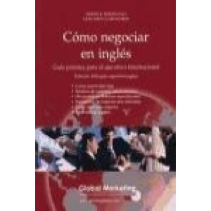 Cómo negociar en inglés | Simon Robert Ferdinand, Olegario Llamazares García-Lomas, Simon Robert Ferdinand (ISBN: 9788461106493)