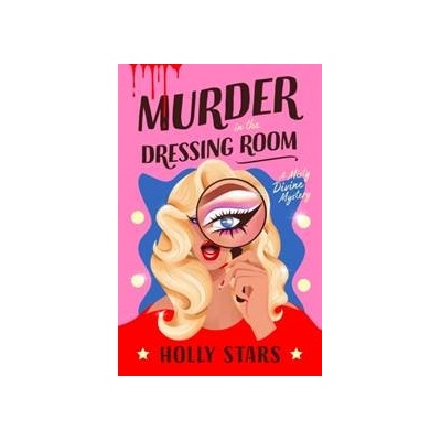 Murder in the Dressing Room - Holly Stars, Penguin Books Ltd