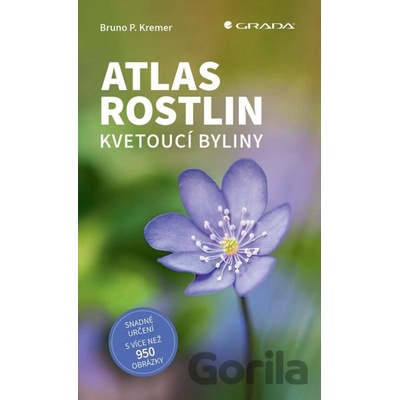 Atlas rostlin - Kvetoucí byliny