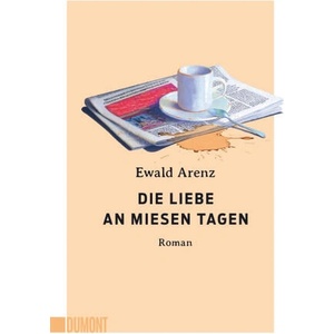 Die Liebe an miesen Tagen (ISBN: 9783755805038)