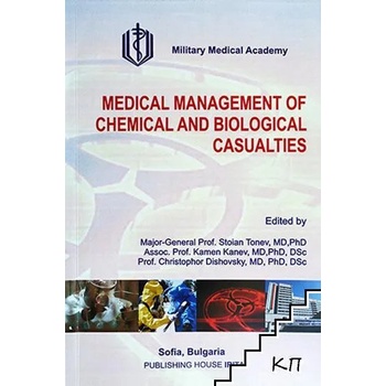 Medical Management of Chemical and Biological Casualties
