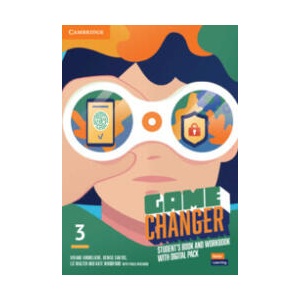 Game Changer Level 3 Student's Book and Workbook with Digital Pack | Viviane Kirmeliene, Denise Santos, Liz Walter, Kate Woodford (ISBN: 9781009220187)