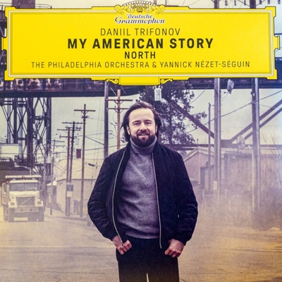 Daniil Trifonov & The Philadelphia Orchestra & Yannick Nézet-Séguin - My American Story: North (3 LP) (0028948657575)