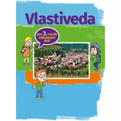 Vlastiveda pre 3. ročník základnej školy