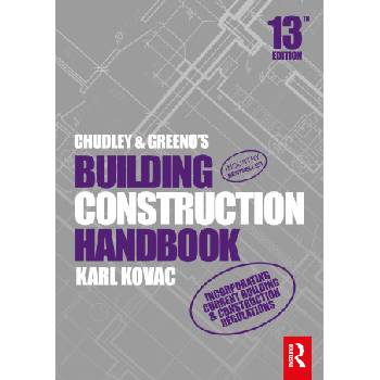 Chudley and Greeno's Building Construction Handbook | Chudley, Roy