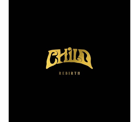 Child - Rebirth Digipack CD
