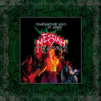 Messiah - Reanimation 2003 CD