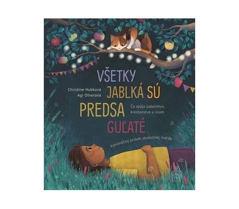 Všetky jablká sú predsa guľaté