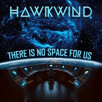 Hawkwind There Is No Space For Us CD