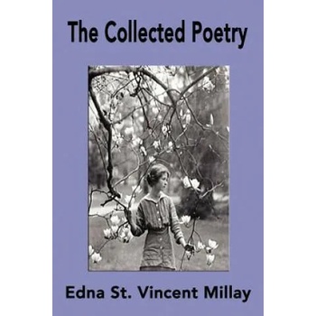 Collected Poetry of Edna St. Vincent Millay