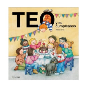 TEO Y SU CUMPLEAÑOS | VIOLETA DENOU (2017)