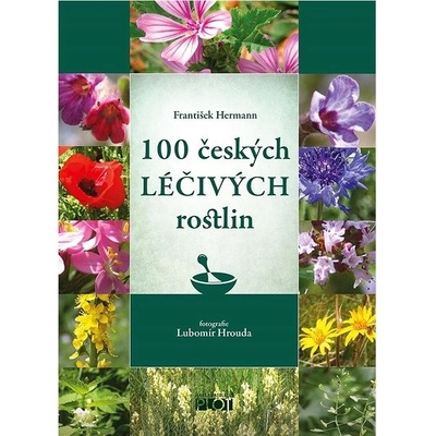 100 českých léčivých rostlin