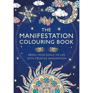 Manifestation Colouring Book (ISBN: 9781789294736)