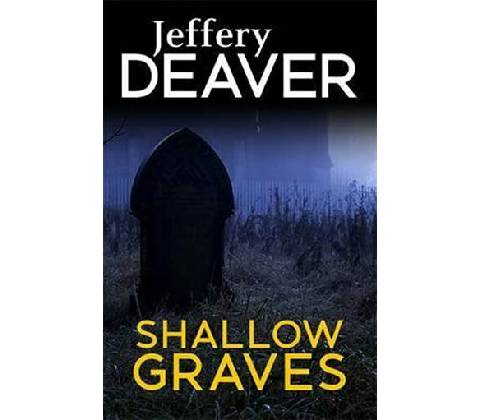 Shallow Graves