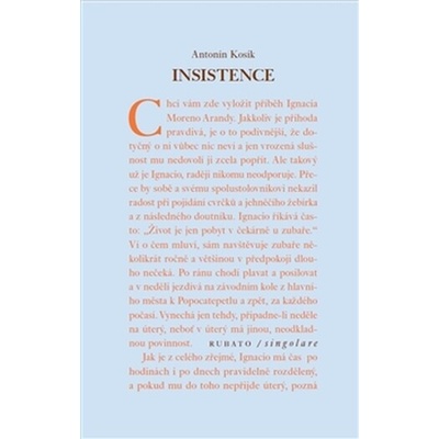 Insistence Antonín KosíkCZ