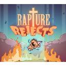 Rapture Rejects