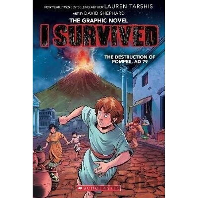 The Destruction of Pompeii, AD 79 - Lauren Tarshisová