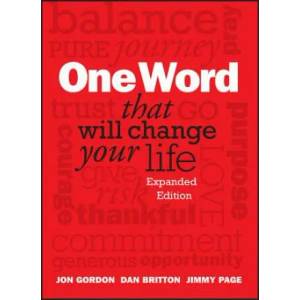 One Word That Will Change Your Life, Expanded Edition | Dan Britton (ISBN: 9781118809426)