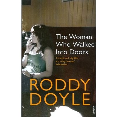 The Woman Who Walked Into Doors - R. Doyle