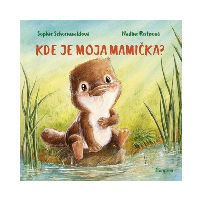 Kde je moja mamička? - Sophie Schoenwald