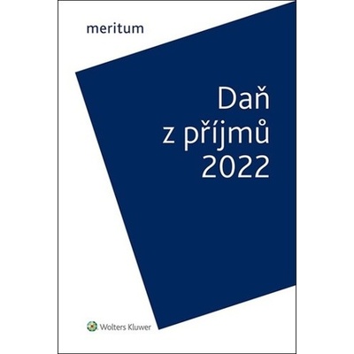 Meritum Daň z příjmů 2022 - Jiří Vychopeň
