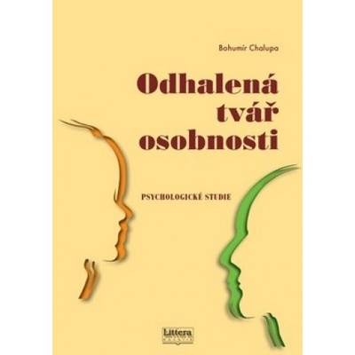 Odhalená tvář osobnosti