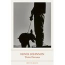Train Dreams - Denis Johnson