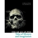 Tales of Mystery and Imagination Collins Classcis - E. A. Poe