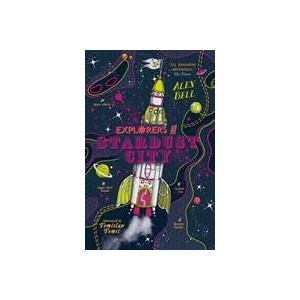 Explorers at Stardust City | Tomislav Tomic (ISBN: 9780571359752)