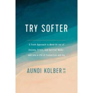 Try Softer (ISBN: 9781496439659)