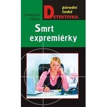 Smrt expremiérky - Stanislav Češka