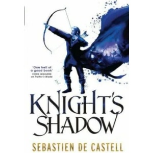 Knight's Shadow | Sebastien de Castell (2016)