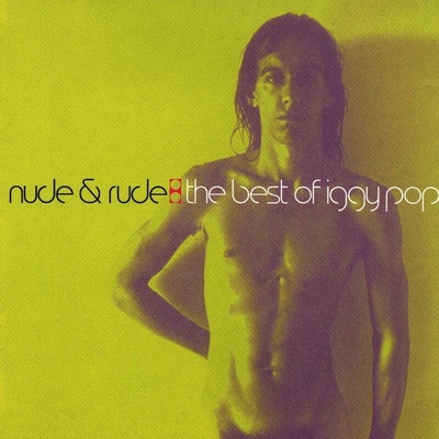 Nude & Rude - Iggy Pop CD