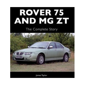 Rover 75 and MG ZT | James Taylor (ISBN: 9781847976857)