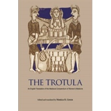 An English Translation of the Medieva - The Trotula