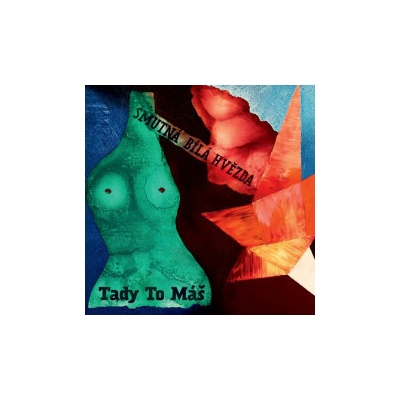Tady to máš - Smutná bílá hvězda Digipack CD