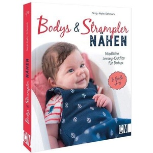 Bodys und Strampler für Babys nähen | Sonja Hahn-Schmück (ISBN: 9783841066947)